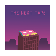 Image de THE NEXT TAPE